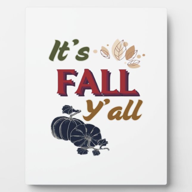 It’s Fall Y’all Classic Vintage Plaque (Front)