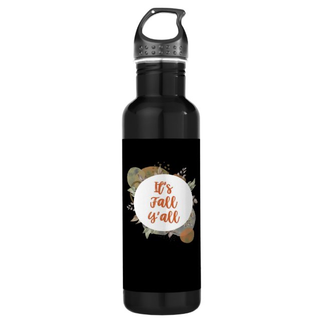 It’s Fall Y’all Cool Unique 710 Ml Water Bottle (Front)
