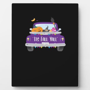 It’s Fall Y’all Cool Unique Plaque