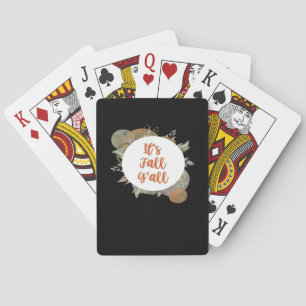 It’s Fall Y’all Cool Unique Playing Cards