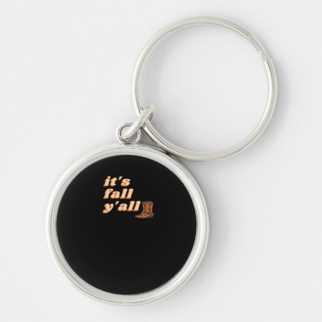 It’s Fall Y’all Cowboy Boots Autumn Keychain (Front)