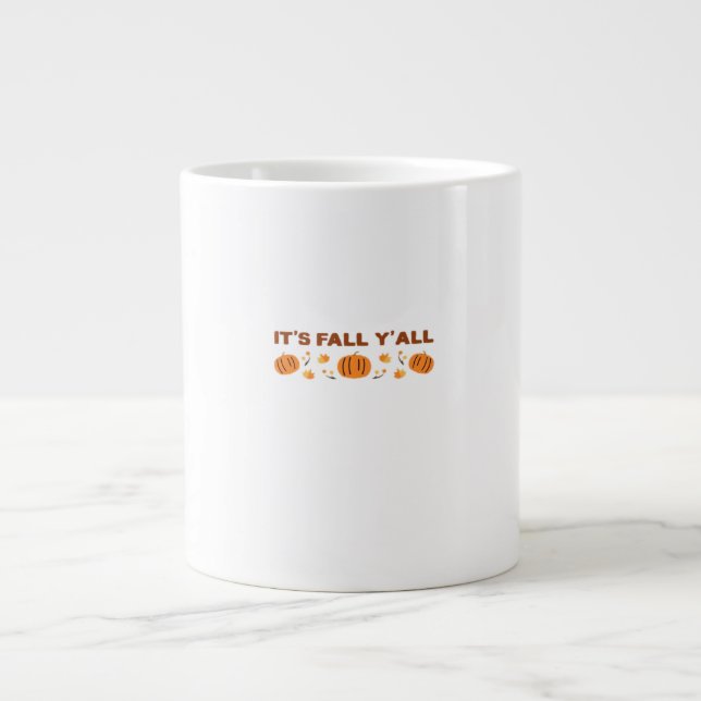 It’s Fall Y’all Creative Art Large Coffee Mug (Front)