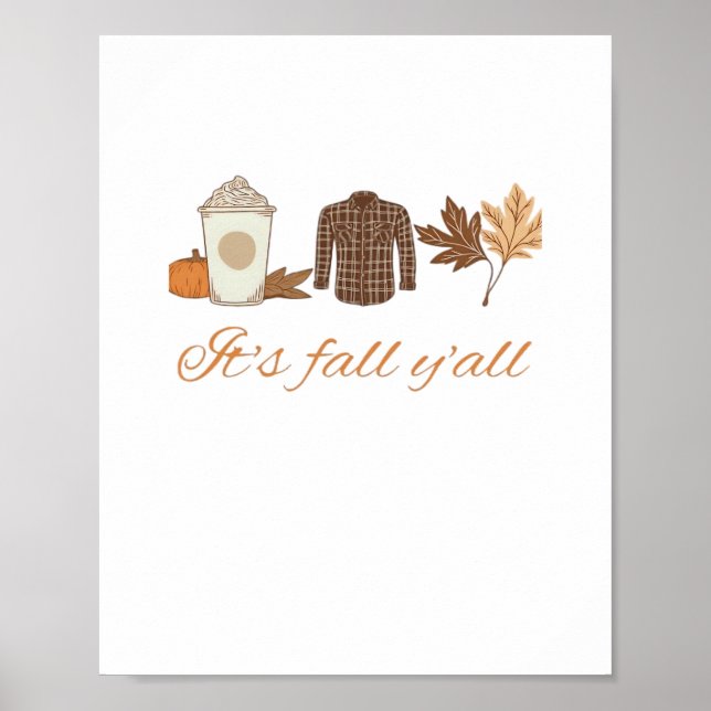 It’s Fall Y’all Creative Art Poster (Front)