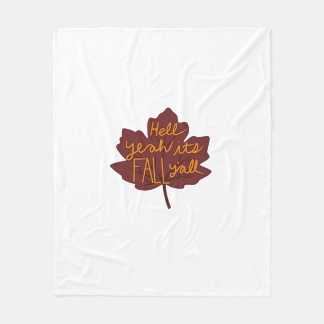 It’s Fall Y’all Creative Casual Fleece Blanket (Front)