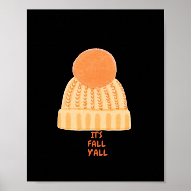 It’s Fall Y’all Creative Casual Poster (Front)