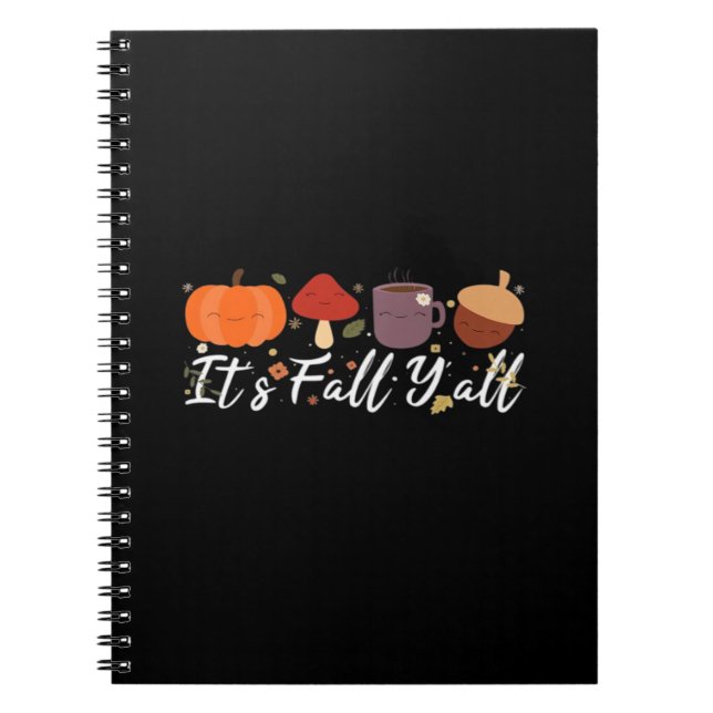 It’s Fall Y’all Cute Coffee Pumpkin Autumn Tree Fa Notebook (Front)