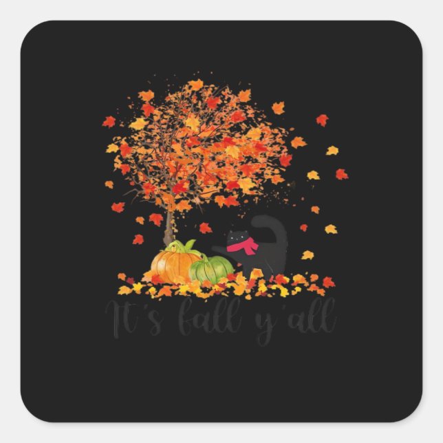 It’s Fall Y’all Cute Lovers Thanksgiving Square Sticker (Front)