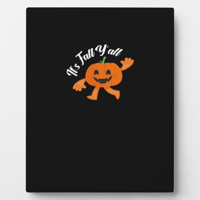 It’s Fall Y’all Cute Pumpkin Illustration Plaque (Front)