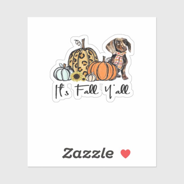 It’s Fall Y’all Dachshund Funny Casual (Sheet)