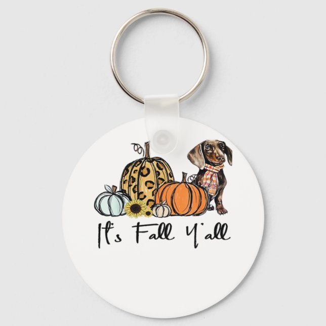 It’s Fall Y’all Dachshund Funny Casual Keychain (Front)