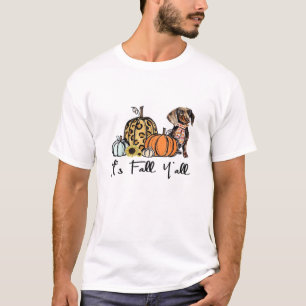 It’s Fall Y’all Dachshund Funny Casual T-Shirt