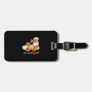 It’s Fall Y’all Dog Leopard Pumpkin Fall Creative  Luggage Tag