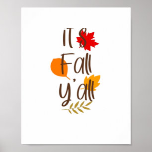 It’s Fall Y’all Essential Cool Unique Poster