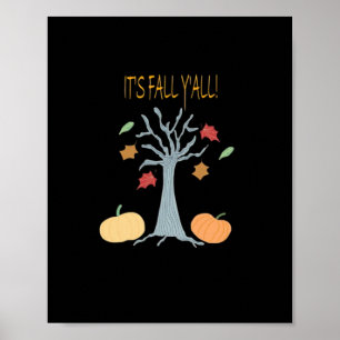 It’s Fall Y’all Essential Funny Trendy Poster