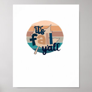 It’s Fall Y’all Fall Lea Retro Classic Poster