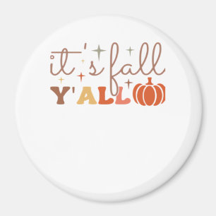 It’s Fall Y’all, Fall Pumpkin Skeleton Creepy Leaf Magnet
