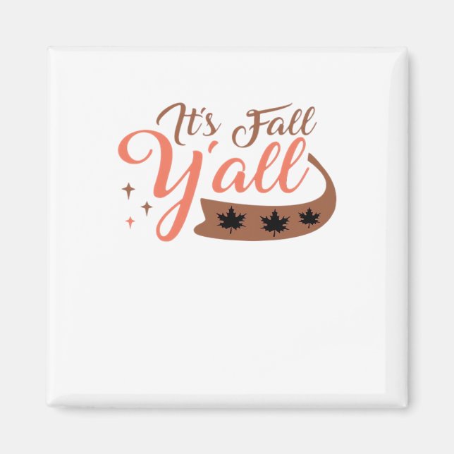 It’s Fall Y’all, Fall Pumpkin Skeleton Creepy Leaf Magnet (Front)