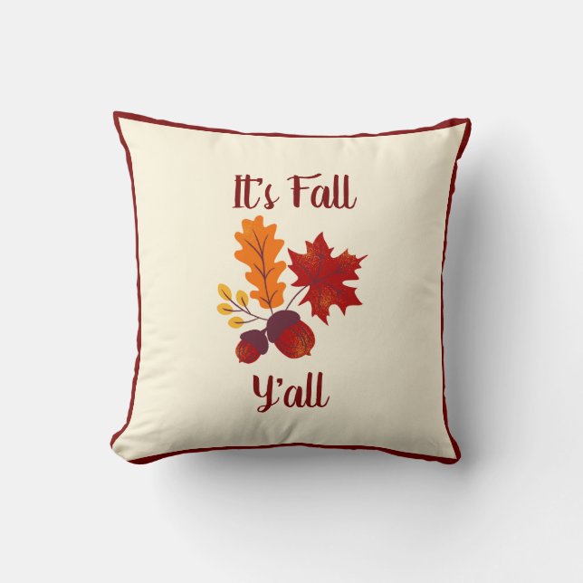It’s Fall Y’all - Farmhouse Colourful Decor  Throw Pillow (Front)