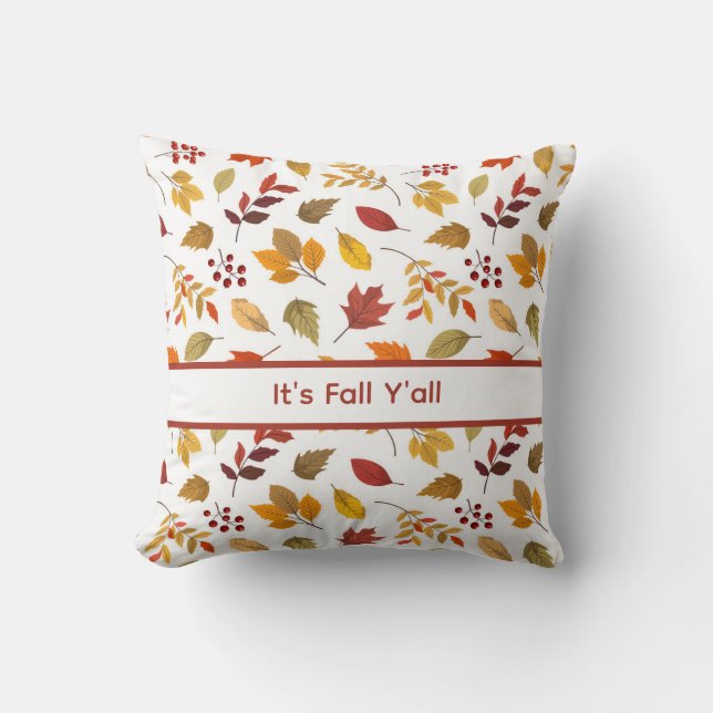 It’s Fall Y’all - Farmhouse Leaf Pattern Decor Throw Pillow (Front)