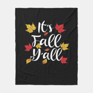 It’s Fall Y’all Funny Autumn Aesthetic Style Fleece Blanket