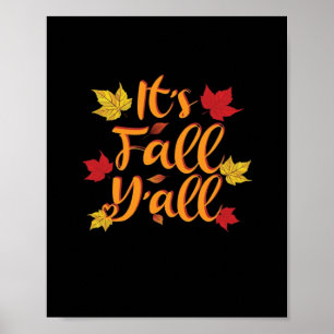 It’s Fall Y’all Funny Autumn Basic Classic Poster