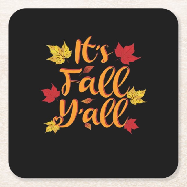 It’s Fall Y’all Funny Autumn Basic Classic Square Paper Coaster (Front)
