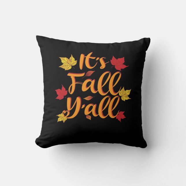 It’s Fall Y’all Funny Autumn Basic Classic Throw Pillow (Front)