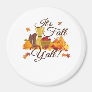 It’s Fall Y’all Funny & Cool Retro Magnet