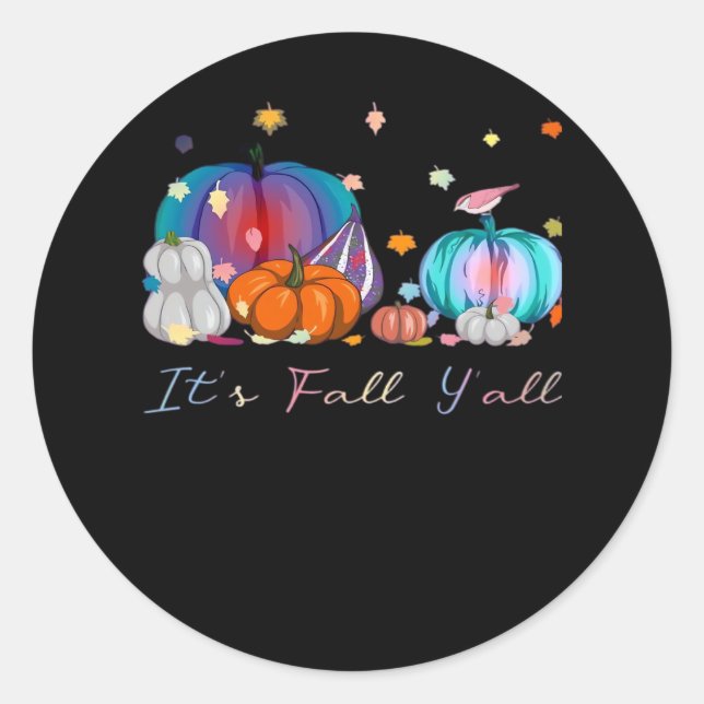 It’s Fall Y’all Funny Magic Halloween Pumpkin Than Classic Round Sticker (Front)
