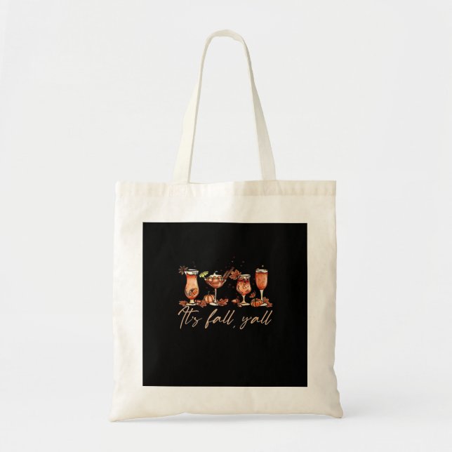 It’s Fall Y’all Funny Pumpkin Spice Fall Cocktails Tote Bag (Front)