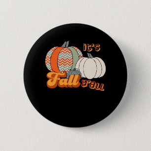 It’s Fall Y’all, Funny Pumpkins Chevron Pattern 2 Inch Round Button