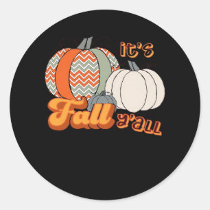 It’s Fall Y’all, Funny Pumpkins Chevron Pattern Classic Round Sticker