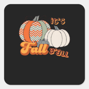 It’s Fall Y’all, Funny Pumpkins Chevron Pattern Square Sticker