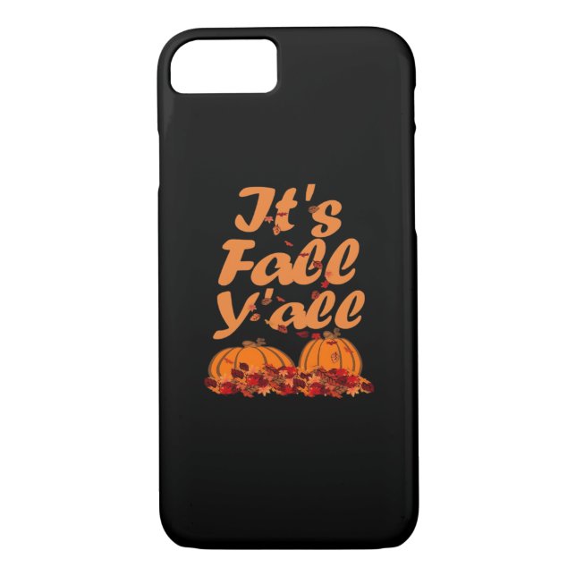 It’s Fall Y’all Funny Quote Case-Mate iPhone Case (Back)