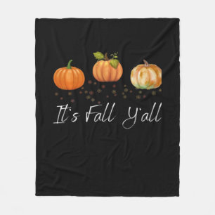 It’s Fall Y’all Funny Quote Fleece Blanket