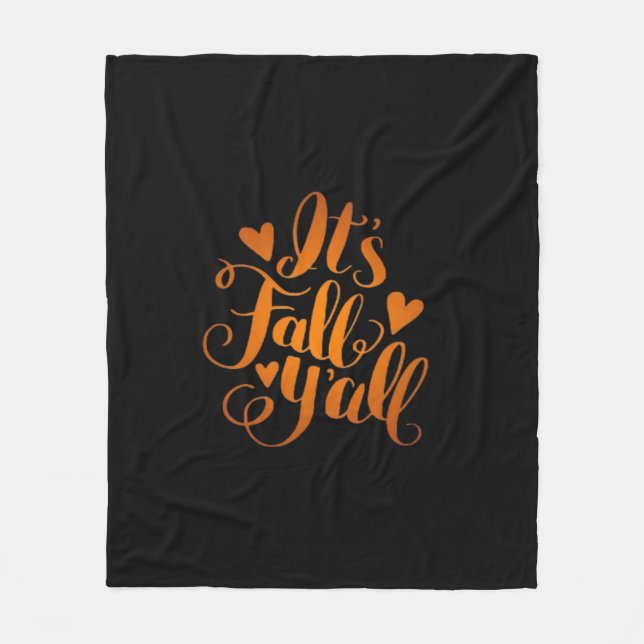 It’s Fall Y’all! Funny Quote Fleece Blanket (Front)