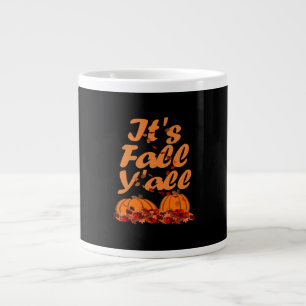 It’s Fall Y’all Funny Quote Large Coffee Mug