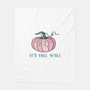 It’s Fall Y’all Funny Trendy Fleece Blanket