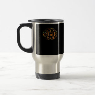 It’s Fall Y’all Funny Trendy Travel Mug