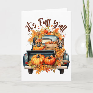 It’s Fall Y’all German Shepherd Pumpkins Truck Aut Card