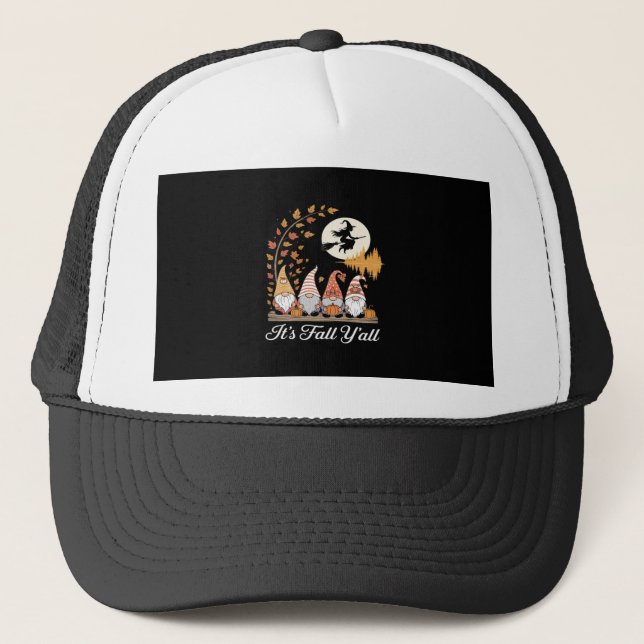 It’s Fall Y’all Gnomes Autumn Design Trucker Hat (Front)