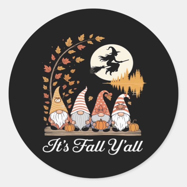 It’s Fall Y’all Gnomes Autumn Fall Classic Round Sticker (Front)