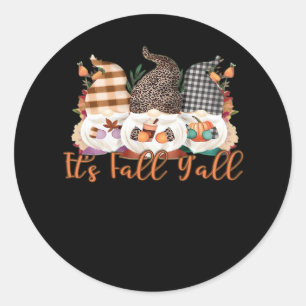 It’s Fall Y’all Gnomes In Autumn Plaid And Leopard Classic Round Sticker