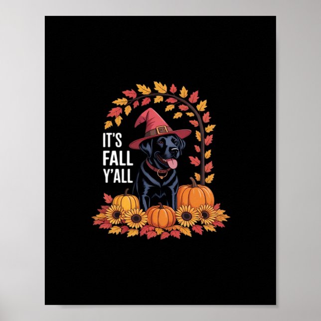 It’s Fall Y’all Halloween Autumn Funny Quote Poster (Front)