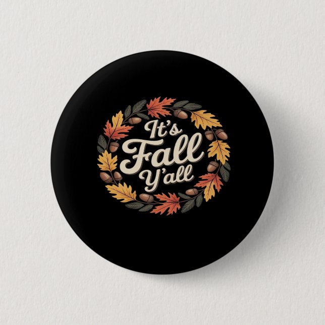 It’s Fall Y’all Halloween Bats Pumpkin Fall Hallow 2 Inch Round Button (Front)