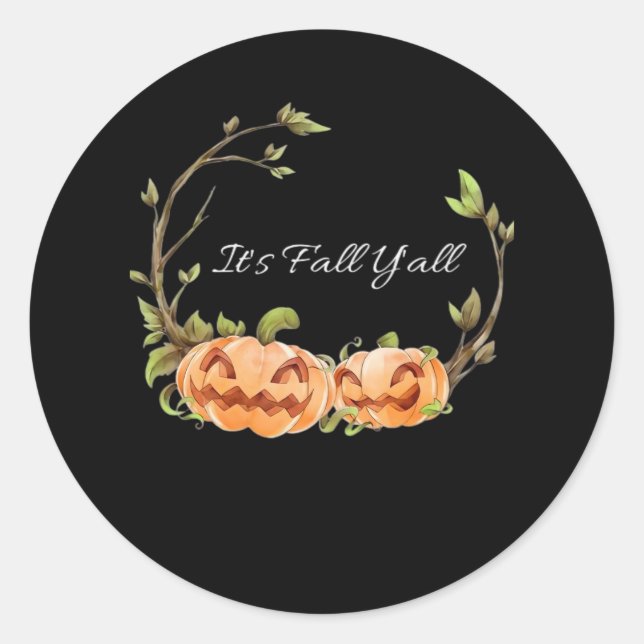 It’s Fall Y’all Halloween Cool Unique Classic Round Sticker (Front)