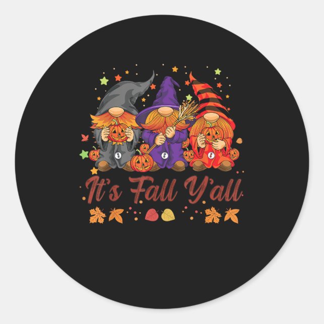 It’s Fall Y’all Halloween Gnomes Pumpkin Autumn Fa Classic Round Sticker (Front)