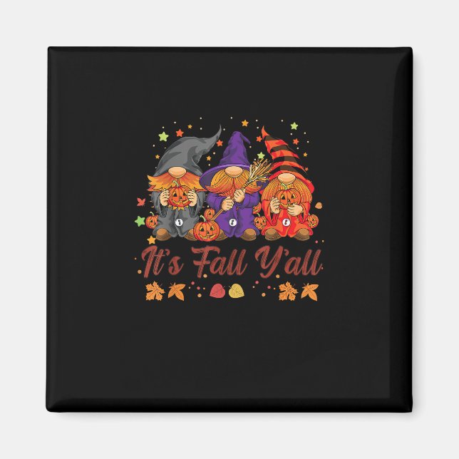 It’s Fall Y’all Halloween Gnomes Pumpkin Autumn Fa Magnet (Front)
