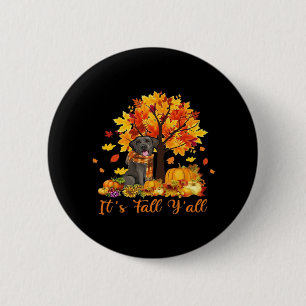 It’s Fall Y’all Halloween Thanksgiving Retro Graph 2 Inch Round Button