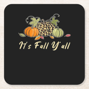 It’s Fall Y’all Happy Autumn Leopard Square Paper Coaster